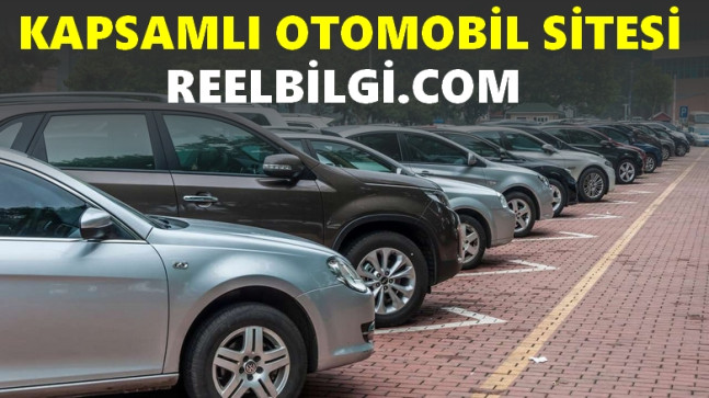 Otomobil Dünyasının Kapsamlı Rehberi – Reelbilgi.com